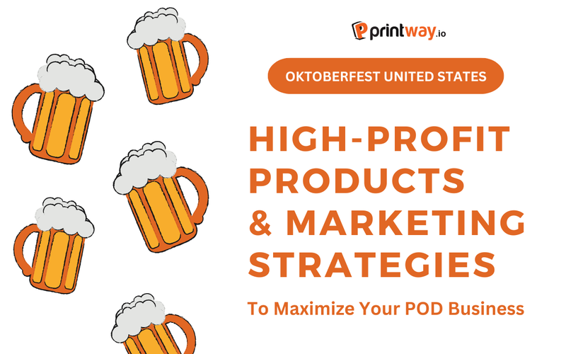 Oktoberfest United States Selling Guidelines: Best Products And Marketing Tips To Boost Sales