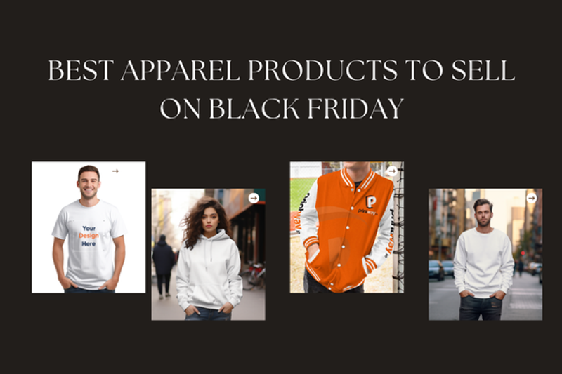Black Friday apparel products to sell