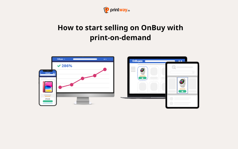 How to start selling on OnBuy with print‑on‑demand