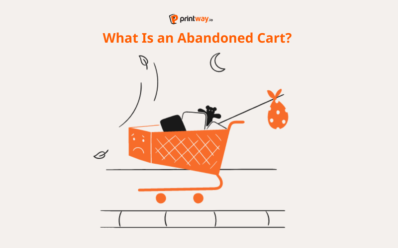 What is an abandoned cart?