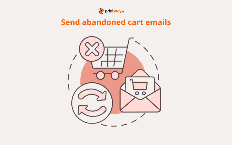 Send abandoned cart emails